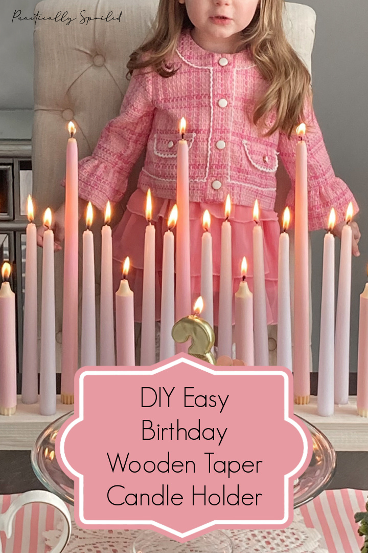 DIY Easy Wooden Birthday Taper Candle Holder